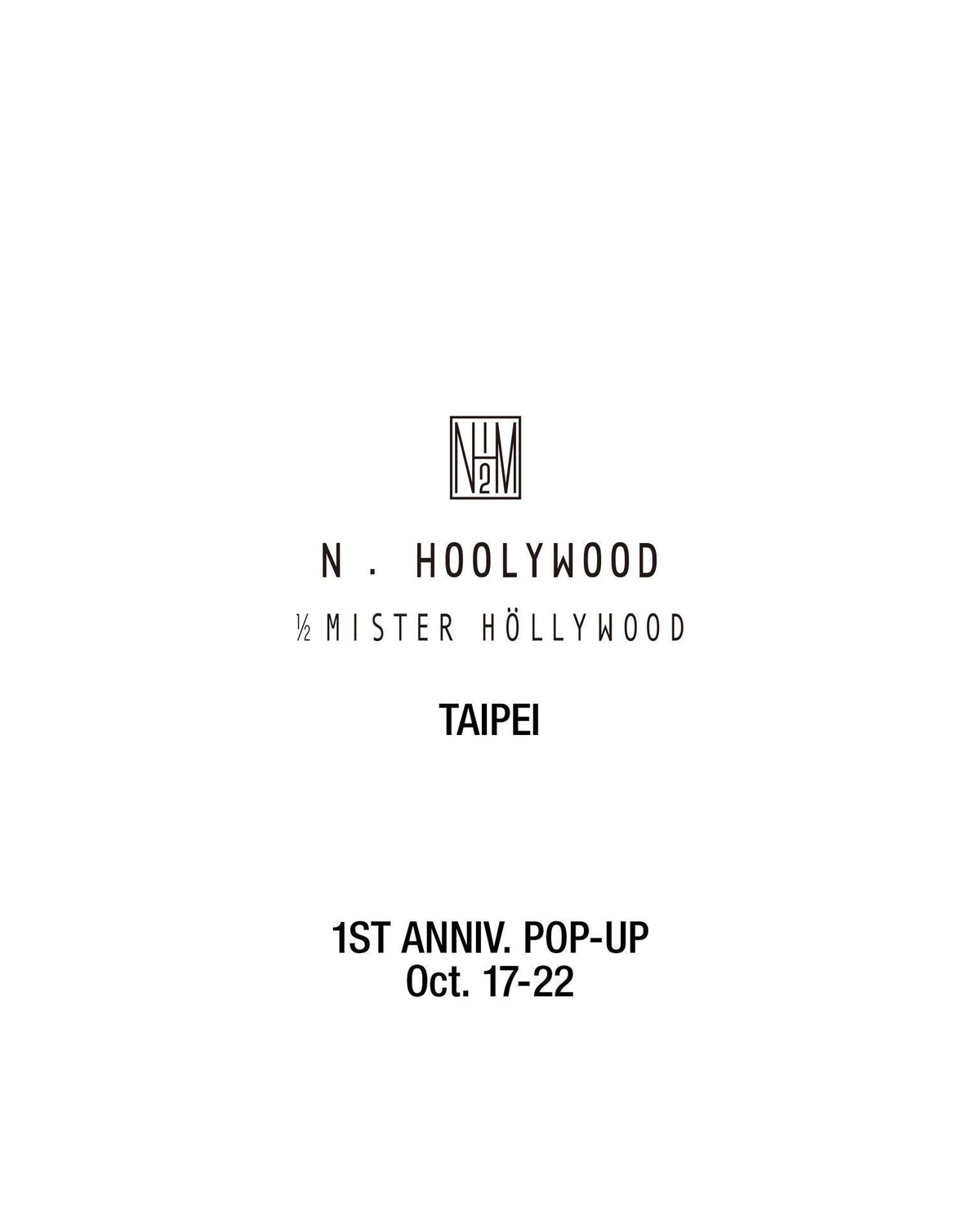 N.HOOLYWOOD TAIPEI 1st ANNIVERSARY